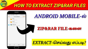 How to extract Zip and Rar Files an Android mobile
