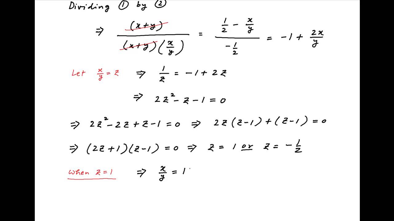 Solve X Y X Y 1 2 X Y X Y 1 2 Given That X And Y Are Less Than 0 Youtube