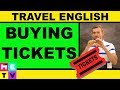 English for Travel | How to Buy Tickets