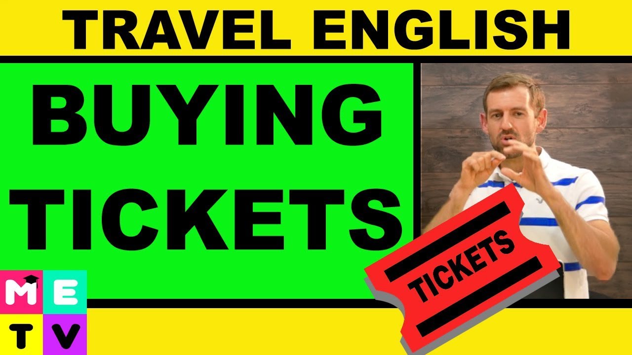 English for Travel | How to Buy Tickets
