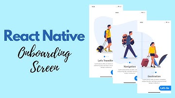 LCRN EP1 - Travel Onboarding Screen - React Native UI
