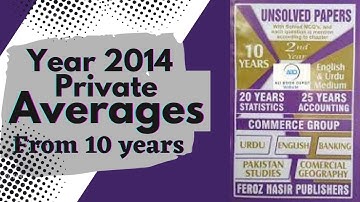 Year 2014 Private ~ Averages ~ Business Stats ♡ For 2nd Year Commerce Shahid Jamal