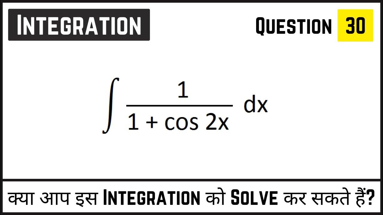Integration Of 1 1 cos2x Integration Of Cos2x Integration Of Cos X integration-of-1-1-cos2x-integration-of-cos2x-integration-of-cos-x