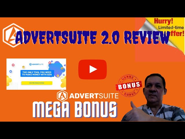 Advertsuite 2 0 Review INSIGHTFUL DEMO BONUS