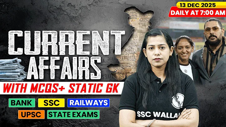 Current Affairs Today | 13 December Current Affairs 2025 | Daily Current Affairs | By Krati Mam