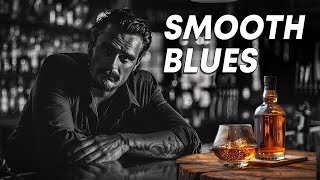 Smooth Blues Tunes for a Cozy Night | Soft Blues Melodies to Help You Relax