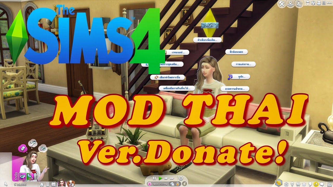 modภาษาไทย the sims 4 New 2022 ลงมอดภาษาไทย The Sims 4 เวอร์ชั่นโดเนท WeplayS4TH