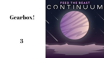 GearBox! (FTB Continuum)