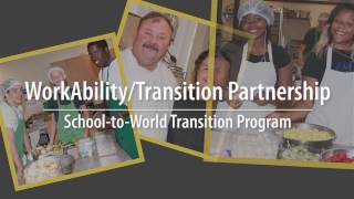 WorkAbility/Transition Partnership School-to-World Program