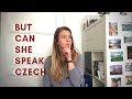 Czech Language Observations | But can she speak Czech?