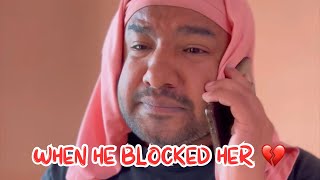 When he blocked her! 💔