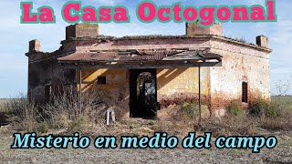 LA CASA OCTOGONAL. Misterio en medio del campo.