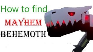 How To Find And Kill Mayhem Behemoth Roblox Monster - monster madness survival beta roblox