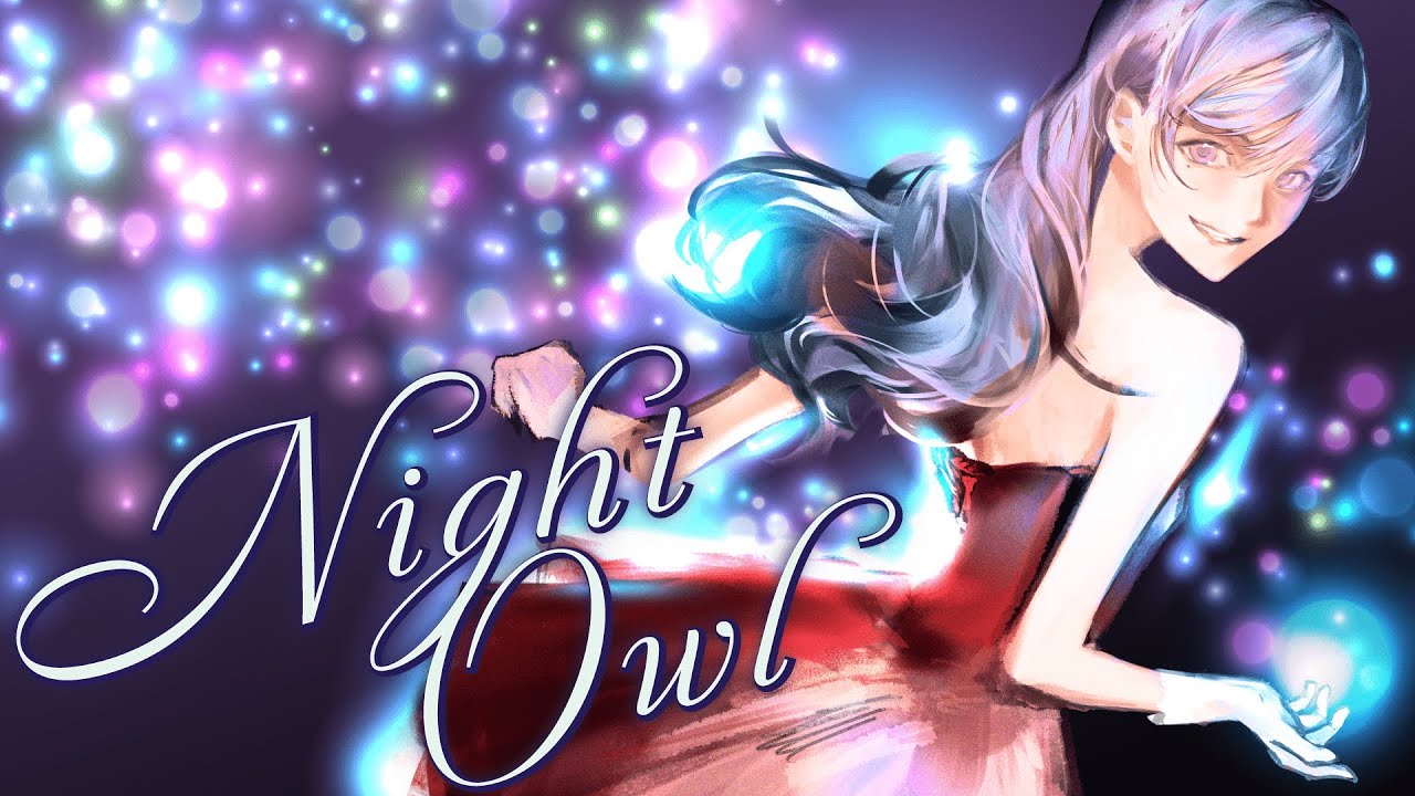 Night Owl / 夜型人間【#VocaDuo2024】