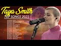 Taya smith specialhillsong praise and worship songs playlist 2021christian hillsong worship song