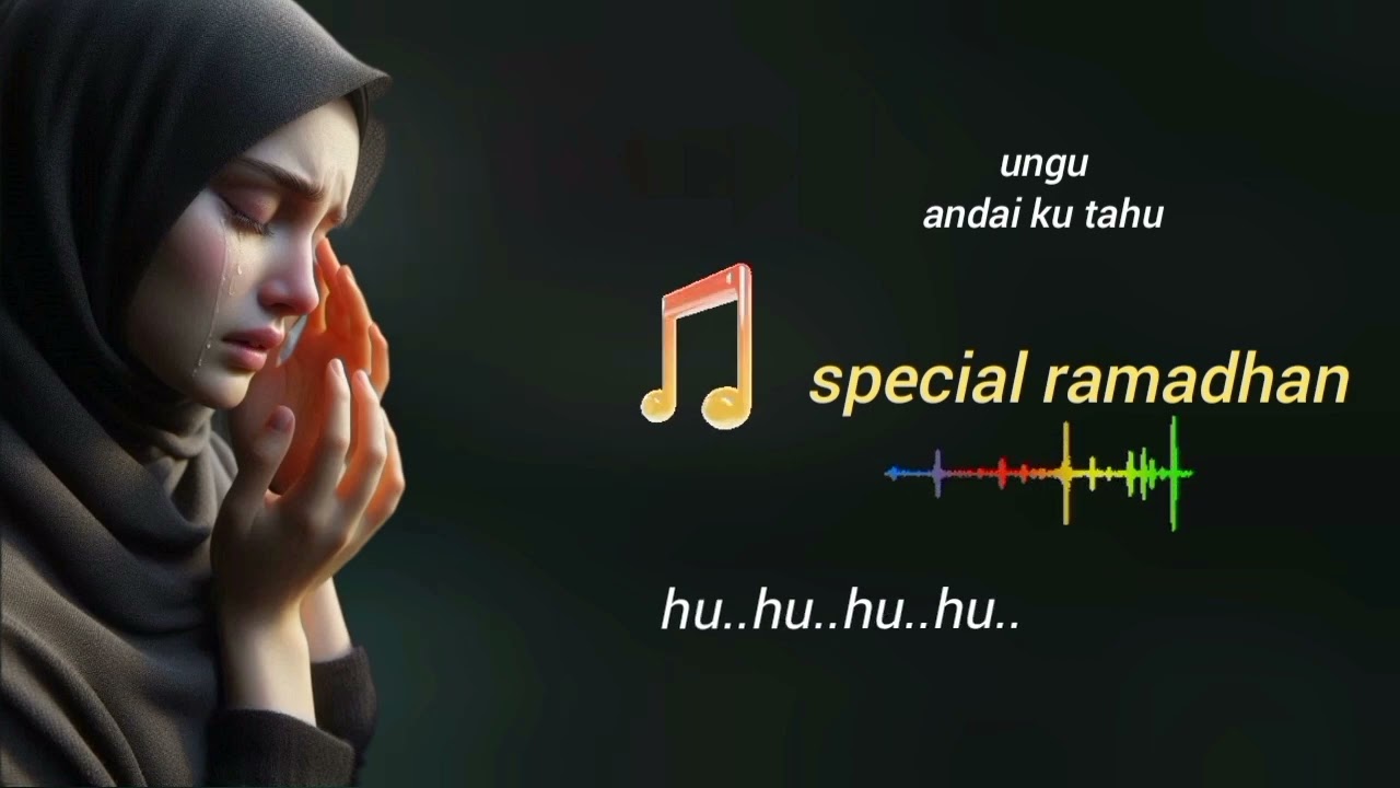 ungu andai ku tahu lyrics#Terbaru#spesial ramadhan# cover#