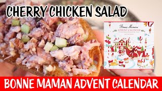 Cherry Chicken Salad - Day 4 Bonne Maman Advent Calendar 2023