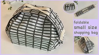 コンビニ用サイズ, すぐたためるエコバッグ作り方, Ecobag/Shopping bag for convenience store, small size, diy