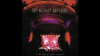 The Neville Brothers - The Dealer (Live)