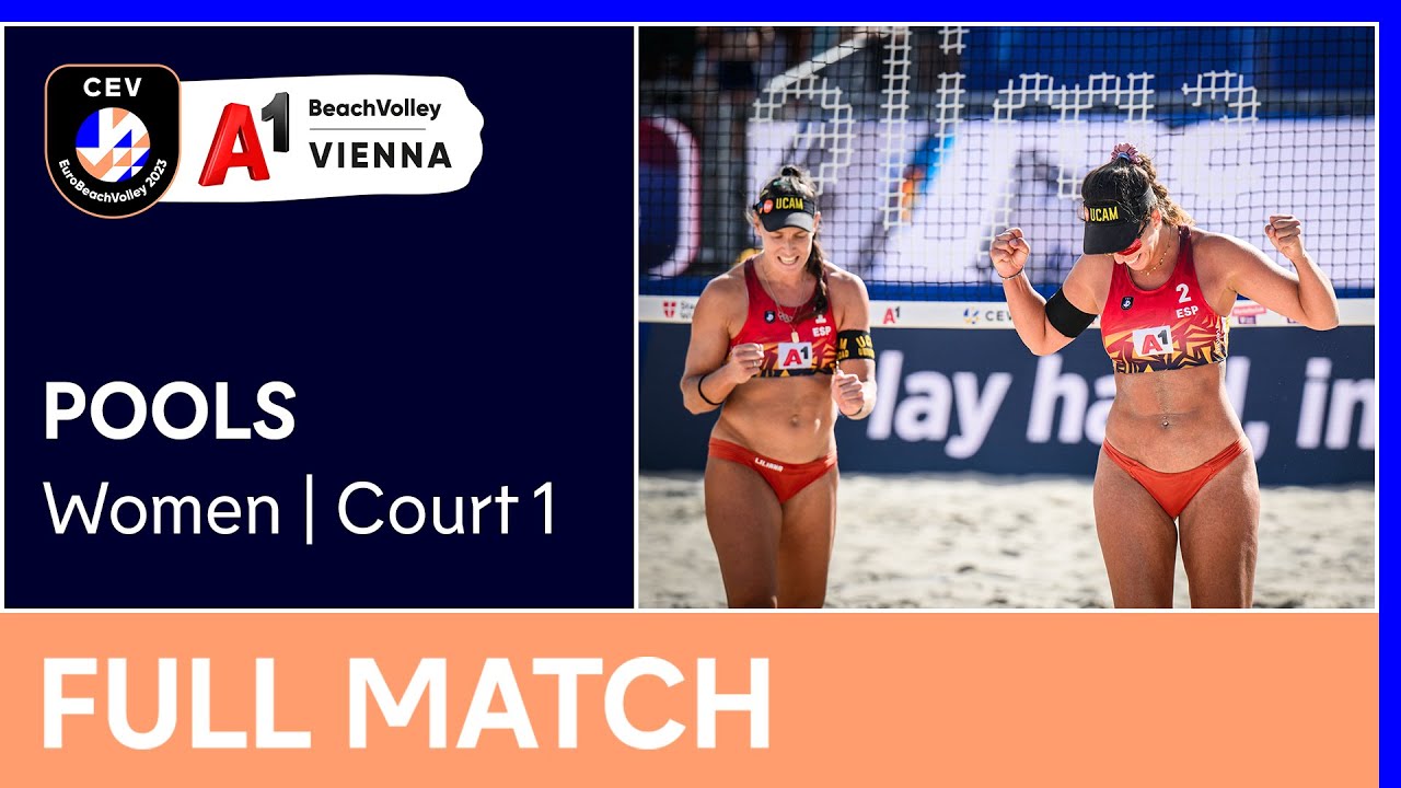 Full Match CEV EuroBeachVolley 2023 Womens Pools Court 1
