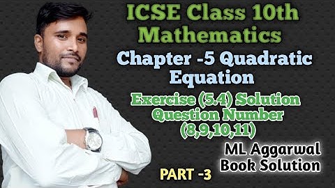conceptual maths study|#ML Aggarwal book solution Quadratic Equation maths icse class10|Exercise 5.4
