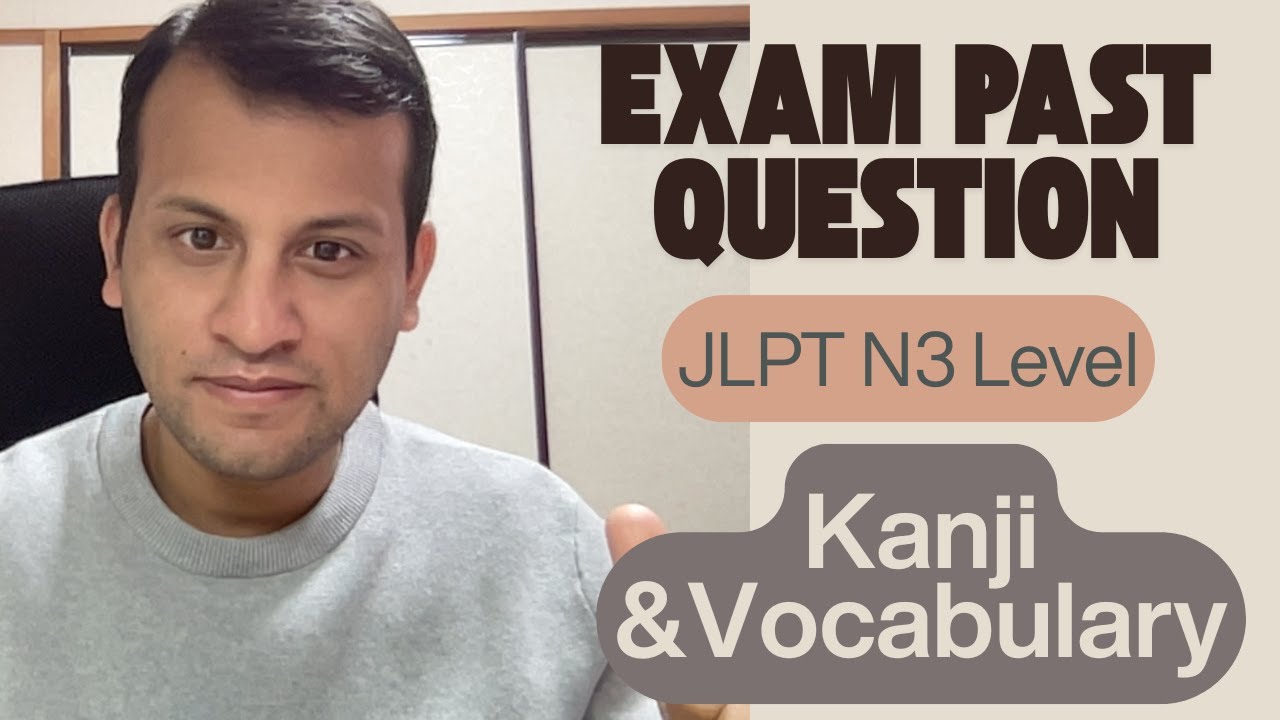 JLPT N3 Past Question slove