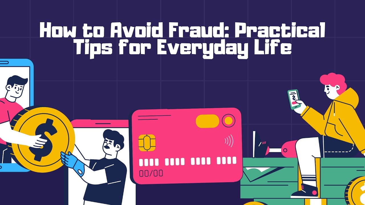 How to Avoid Fraud Practical Tips for Everyday Life - YouTube