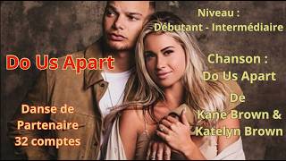Do Us Apart Partner Dance