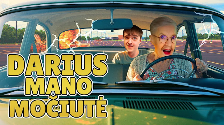 DARIUS MANO MOČIUTĖ!