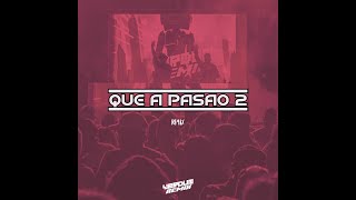 Big Apple, Kaleb Di Masi , Damas Gratis , Homer - Que A Pasao 2 (Cumbia Killers ✘ Verdun Remix)