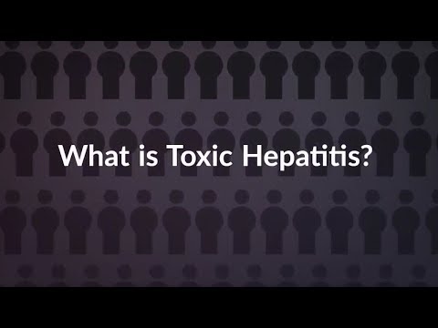 Video: Toxic Hepatitis Of The Liver - Causes, Symptoms And Treatment Of Acute And Chronic Toxic Hepatitis