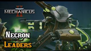 Warhammer 40,000: Mechanicus II - Necron Let's Play Part 4:  The Leaders, Grim Darkness Difficulty