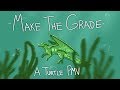 Make The Grade - WOF Turtle PMV