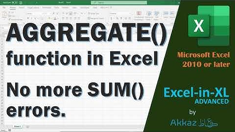 AGGREGATE function in Excel  ||  No more SUM errors