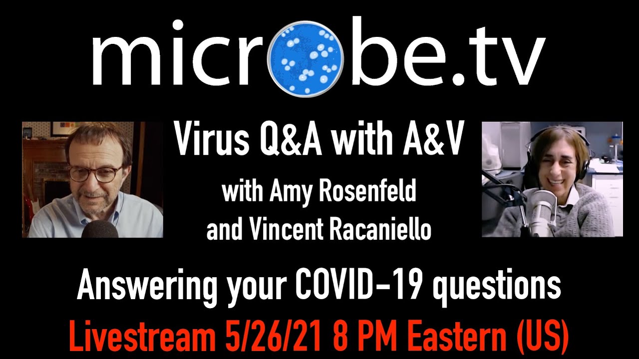 COVID-19 Q&A with A&V Livestream 5/26/21