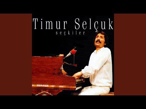 Timur Selçuk — Güneşin Sofrasında Söylenen Türkü
