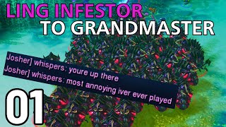 I Built More Infestors Than I Have IQ - Ling Infestor to GM *NEW* Series