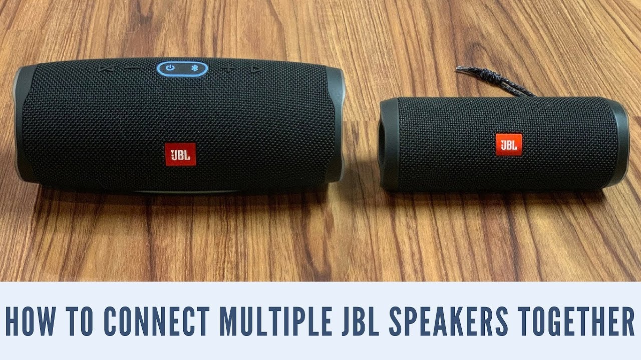 How to Connect Multiple JBL Speakers 