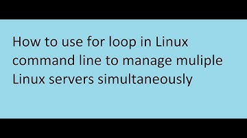 HOW TO USE FOR LOOP IN LINUX COMMAND LINE