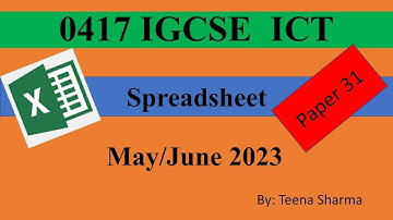 IGCSE ICT 0417 Paper 31 Spreadsheet 2023| May/June Variant 1| 0417/31/m/j/23| Data Analysis|Task 2