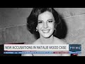 New accusations in Natalie Wood case | NewsNation Prime