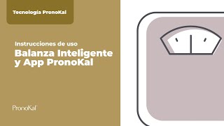 Instrucciones de uso | Balanza Inteligente y App screenshot 4