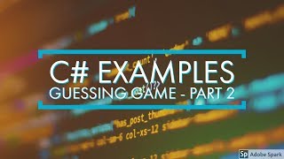 C# .NET Examples - Guessing Game (Simple) - Part 2 screenshot 2