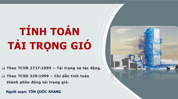 Trong tính toán gió có bao nhiêu dạng đia hình năm 2024