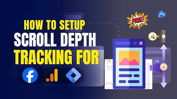 Scroll Depth Tracking Setup for GA4 & Facebook Pixel | Unlock User Behavior (Step-by-Step)