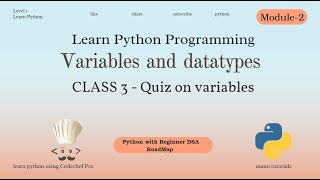 Python Variables & Data Types Explained | Class 3 Quiz on Variables | Python Tutorial for Beginners