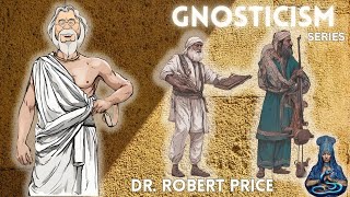 Gnosticism Series Robert M Price