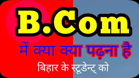 Syllabus of B.Com for Bihar University