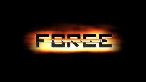 Bullet Force Episode #1 With New Intro!!!