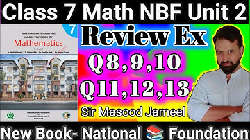Class 7 Math NBF Review Exercise 2 Q8,Q9,Q10,Q11,Q12,Q13|Math Grade 7New Book National 📚 Foundation